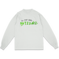 TEST OF PATIENCE 2 FRESH BLANK LONGSLEEVE
